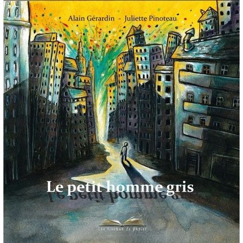 Le Petit Homme Gris