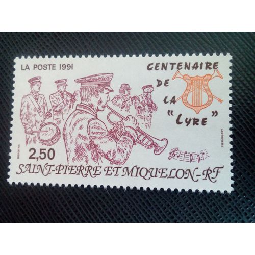 Timbre Saint Pierre Et Miquelon Yt 545 Centenaire De La "Lyre" 1991 ( 0090705 )