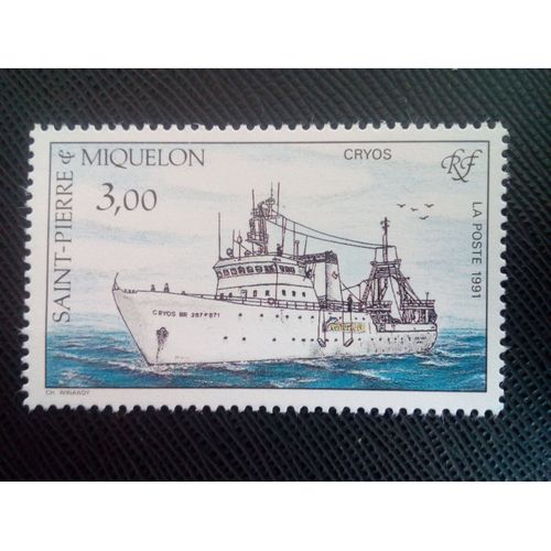 Timbre Saint Pierre Et Miquelon Yt 550 Bateau De Pêche Le "Cryos" 1991 ( 0090705 )