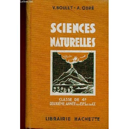 Sciences Naturelles. Classe De 4e, Deuxième Année Des Eps Et Des Cc