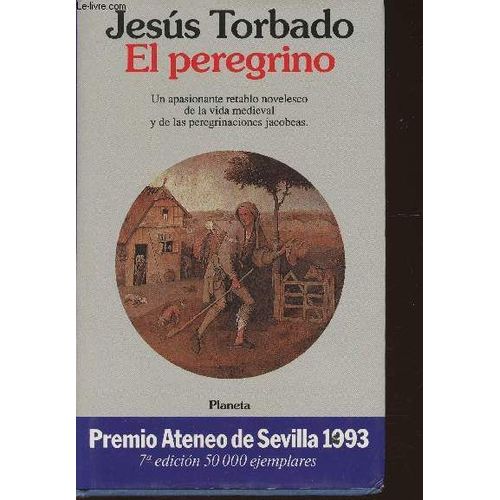 El Peregrino - Premio Ateneo De Sevilla 1993