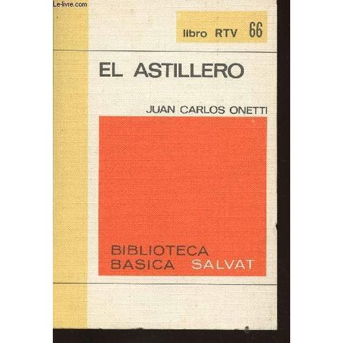 El Astillero