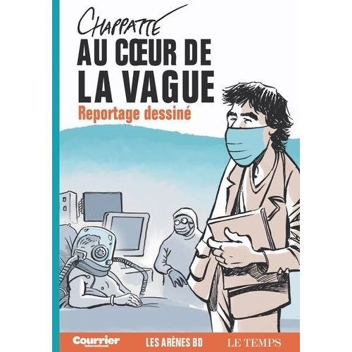 Au Coeur De La Vague - Reportage Dessiné