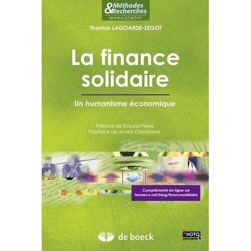 La Finance Solidaire - Un Humanisme Économique