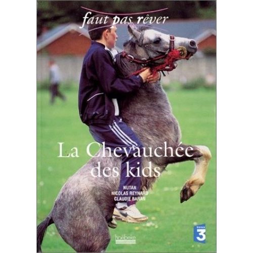 La Chevauchée Des Kids