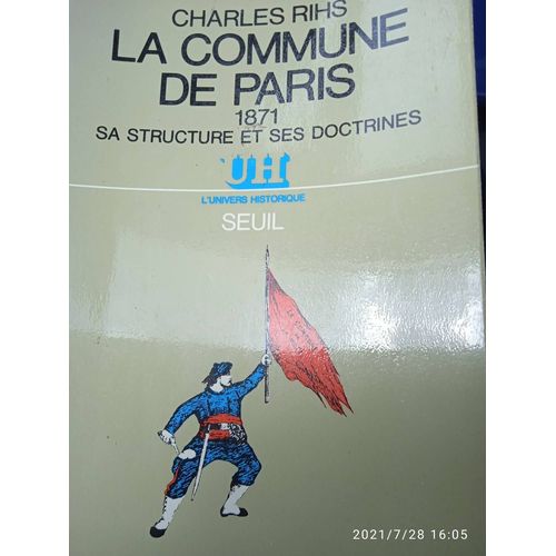 La Commune De Paris 1871 Sa Structure Et Ses Doctrines