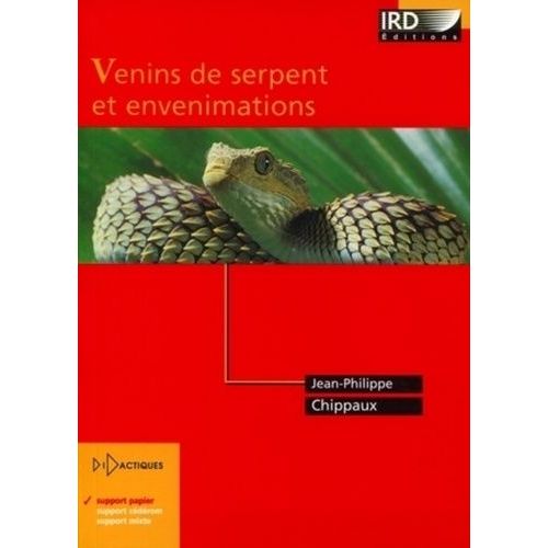 Venins De Serpent Et Envenimations