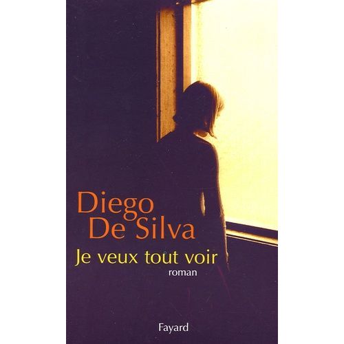 Je Veux Tout Voir