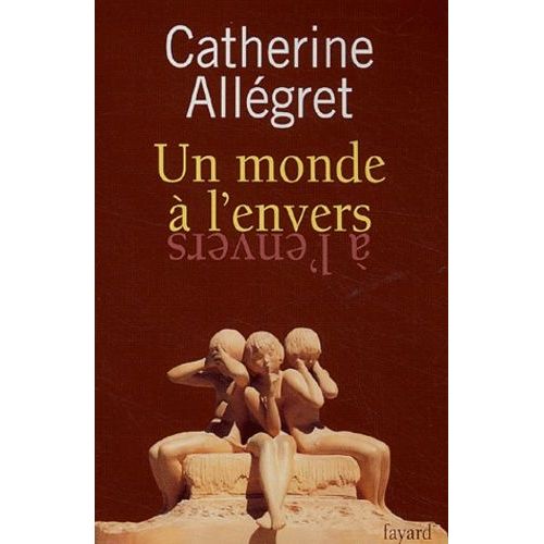 Un Monde À L'envers
