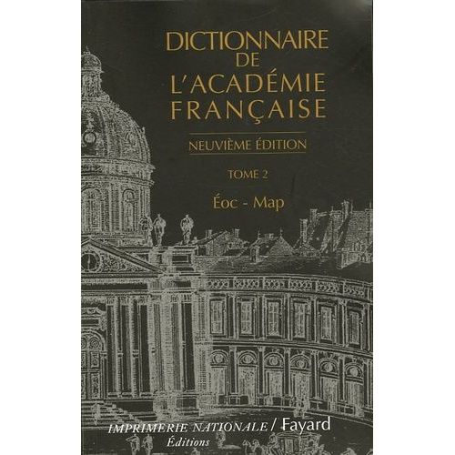 Dictionnaire De L'académie Française - Tome 2, Eoc - Map