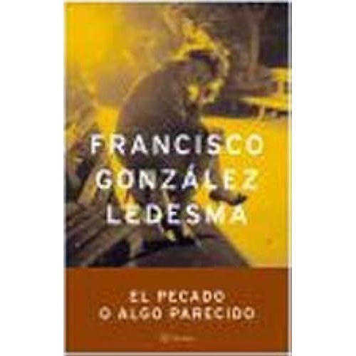 El Pecado O Algo Parecido