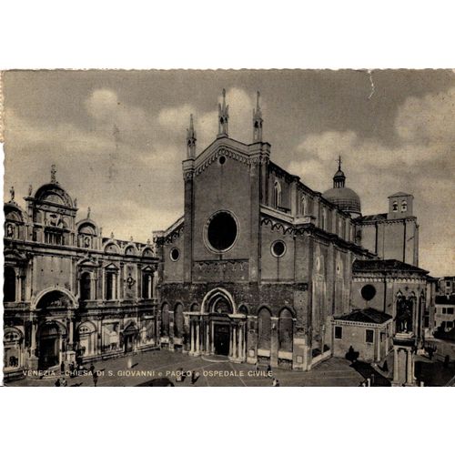 Carte Postale Ancienne Venise L'église De Saints Jean Et Paul Et L'hôpital Civique Basilique San Zanipolo