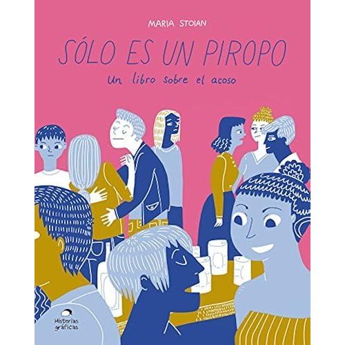 Sólo Es Un Piropo