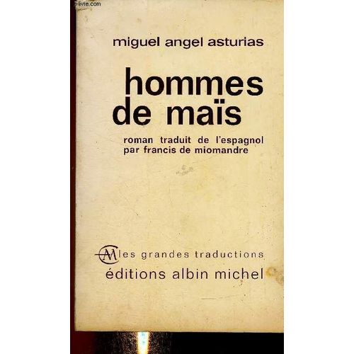 Hommes De Maïs (Collection Les Grandes Traductions)