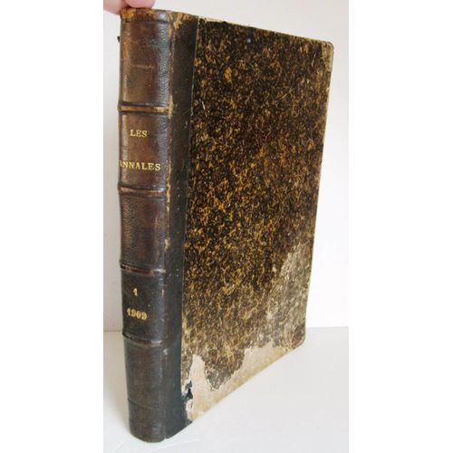 Les Annales Politiques Et Littéraires Janvier -Juin 1909