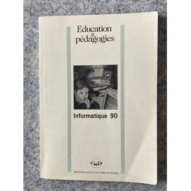 Revue Éducation Et Pédagogies Numéro 5 : Informatique 90. Mars 1990