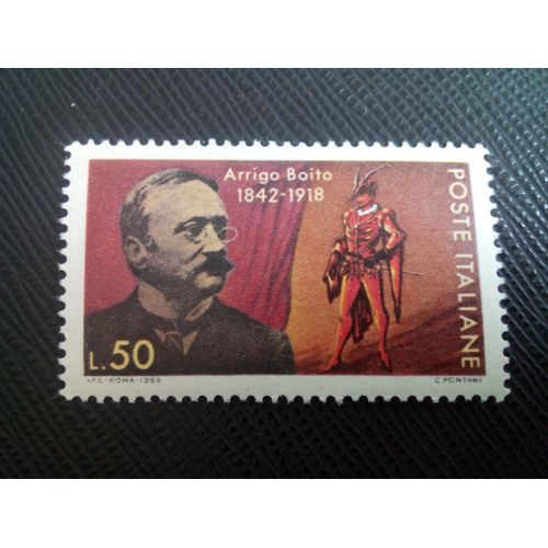 Timbre Italie Yt 1013 50e Anniversaire De La Mort D'arrigo Boito 1968 ( 10805 1)