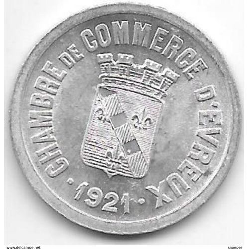 France = Pièce De Monnaie, Chambre De Commerce D'évreux, Valeur Faciale De 5 Centimes De Franc , Année 1921 En Aluminium
