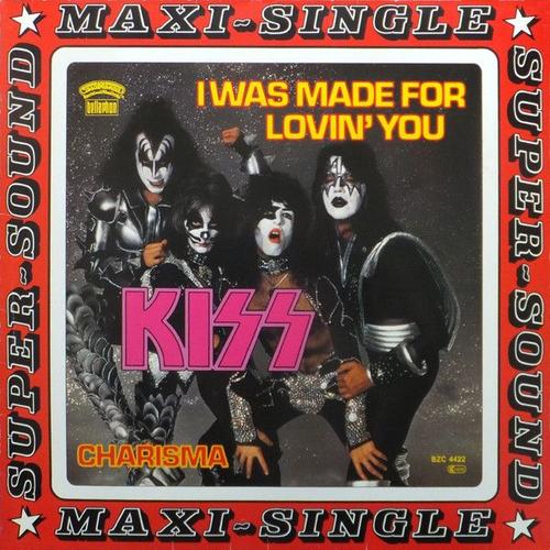 I Was Made For Lovin' You ( Maxi 45 Tours )