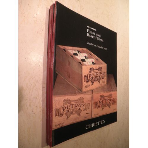 Lot De 6 Catalogues Christie's - Vins De Collection - Alcool Et Porto Millésimés - Amsterdam : 1 De 2005, 2 De 2006, 1 De 2007, 2 De 2009 - Margaux - Pétrus - Cheval Blanc - Romané Conti ...