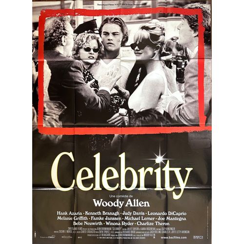 Celebrity - Affiche Originale De Cinéma - Format 120x160 Cm - De Woody Allen Avec Kenneth Branagh, Judy Davis, Joe Mantegna, Leonardo Dicaprio - Année 1999