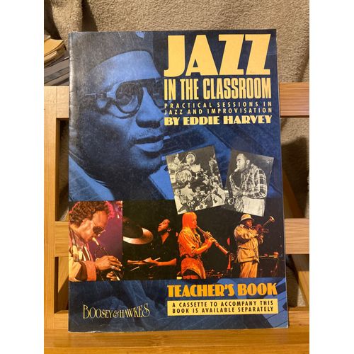 Eddie Harvey Jazz In The Classroom Livre Du Professeur Éditions Boosey & Hawkes