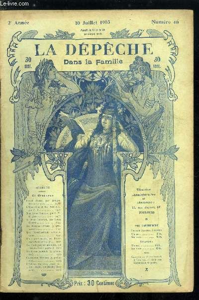 La Dépêche Dans La Famille N° 40 - Ernest Renan Par Armand Dayot, L Électricité Et Les Animaux Par F.F., Nos Futurs Animaux Par C.V., Le Petit Canulard Par Louis Forest, En Extrême Orient, Les(...)