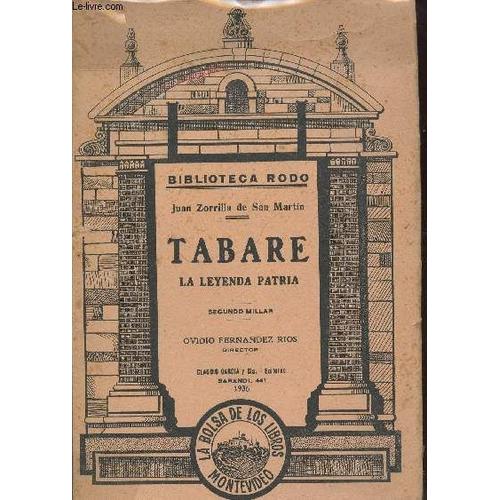 Tabare, La Leyenda Patria (Collection Biblioteca Rodo)