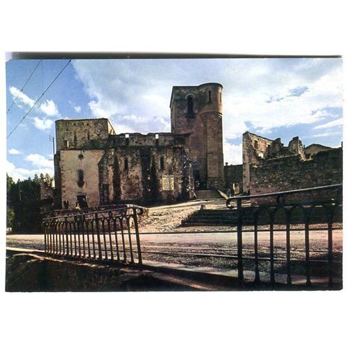 Carte Postale - L' Eglise - Cité Martyre - Oradour-Sur-Glane - Haute-Vienne - 87