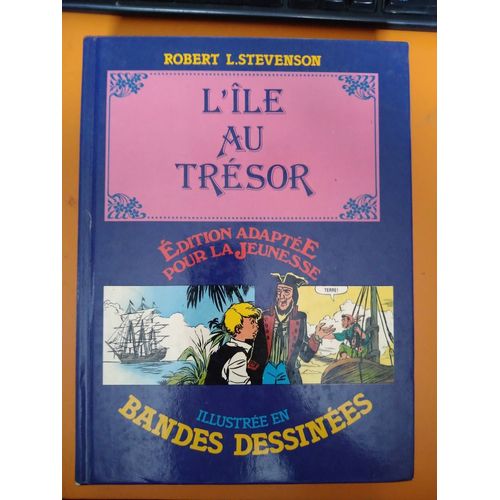 L Île Au Trésor Bd Illustrée