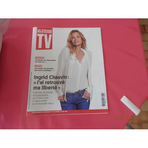 Tv Magazine 1800 : Ingrid Chauvin "J'ai Retrouvé Ma Liberté"