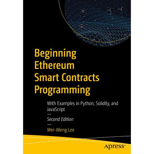 Beginning Ethereum Smart Contracts Programming
