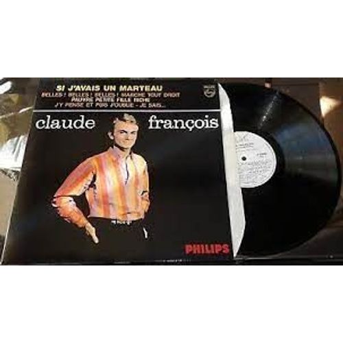 Claude François :Si J Avais Un Marteau (Pressage Club Dial)