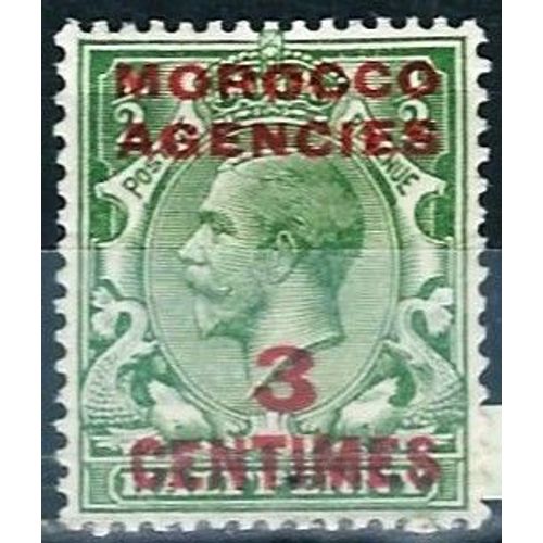 Grande Bretagne, Bureaux Britaniques Au Maroc 1917, Beau Timbre Yvert 1, Roi George 5, 1/2 Penny Vert Surchargé "Morocco Agencies 3 Centimes", Neuf*