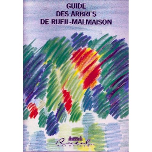 Guide Des Arbres De Rueil-Malmaison