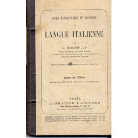Cours Elementaire Et Pratique De Langue Italienne (Livre De L'élève)