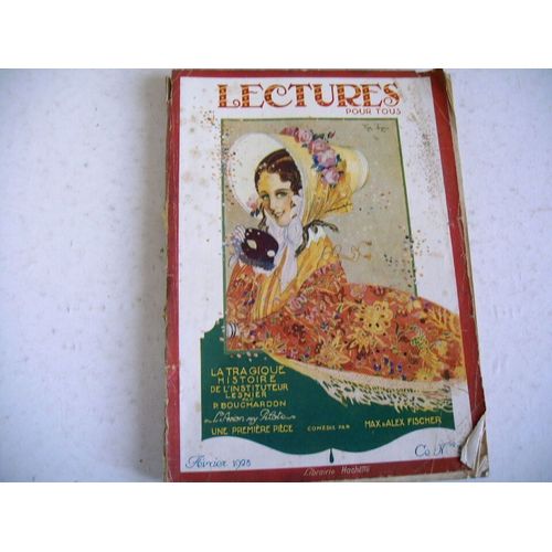 Lecture Pour Tous Littérature Illust Dutriac Brunner Etc Février 1923
