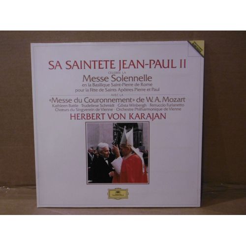 Sa Sainteté Jean-Paul Ii Célèbre La Messe Solennelle - Messe Du Couronnement De Mozart- Livre Disque