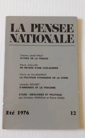 La Pensée Nationale N°12 - Été 1976 - Saint-Prot, Gallois, Goudet, Perroux...