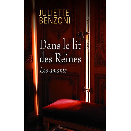 Dans Le Lit Des Reines - Les Amants