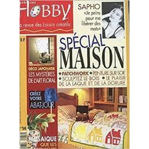 Hobby [La Revue Des Loisirs Créatif, N° 14] : Spécial Maison ; Déco Japonaise ; Créez Votre Abat-Jour ; Mosaïque... (Février/Mars 1996)