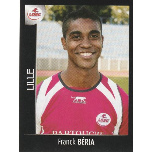 N° 138 - Stickers Image Panini - Foot 2008 - Franck Beria - Losc Lille