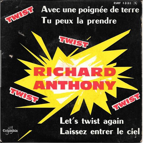 Avec Une Poignée De Terre / Tu Peux La Prendre / Let's Twist Again / Laissez Entrer Le Ciel [Vinyle 45 Tours 7"]