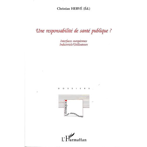 Une Responsabilité De Santé Publique ?