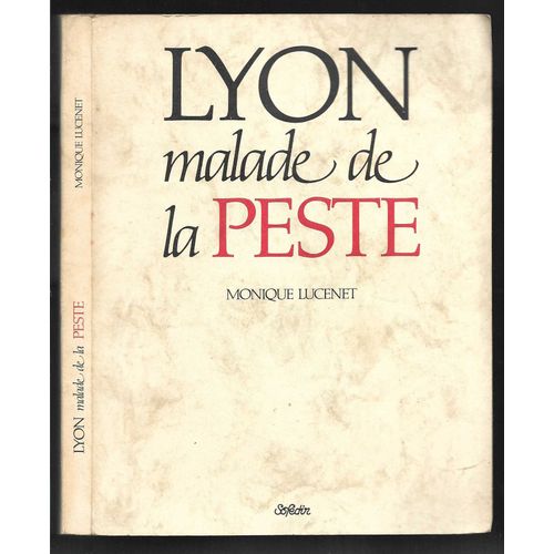 Lyon Malade De La Peste