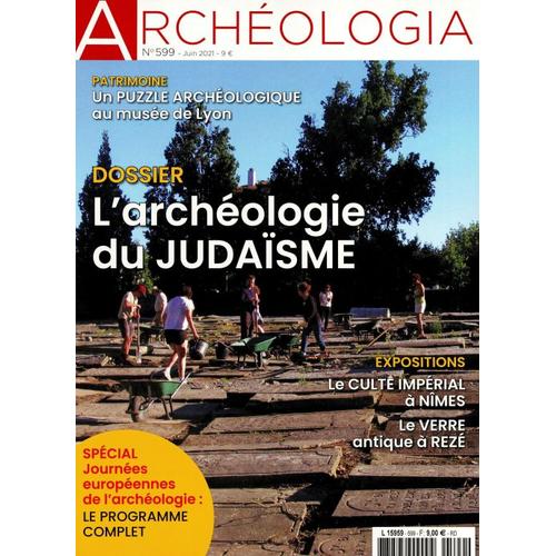 Archéologia 599 Dossier L Archeologie Du Judaisme