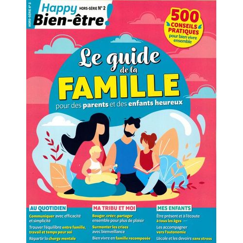 Happy Bien-Être 2 H Le Guide De La Famille
