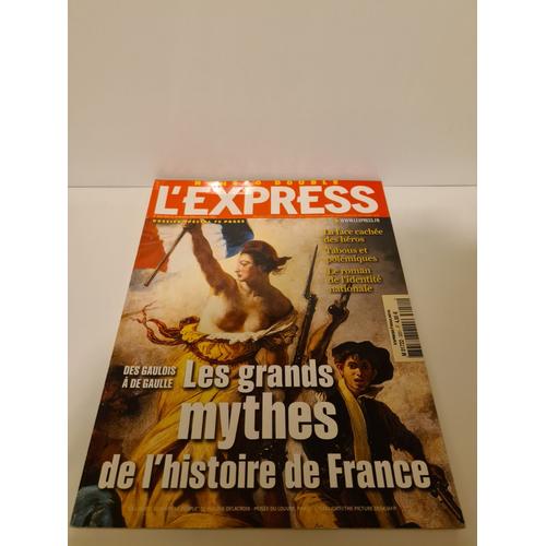 L'express 3051-3052 - Les Grands Mythes De L'histoire De France