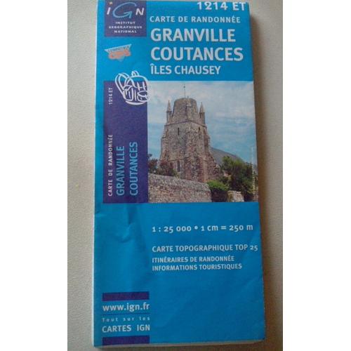 Carte De Randonnee Granville - Coutances - Iles Chausey - N° 1214 Et