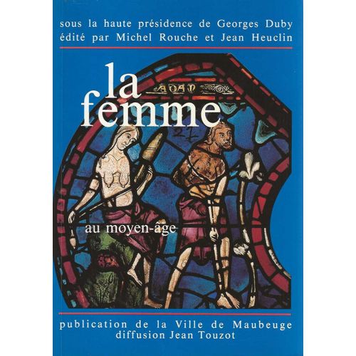 La Femme Au Moyen-Âge